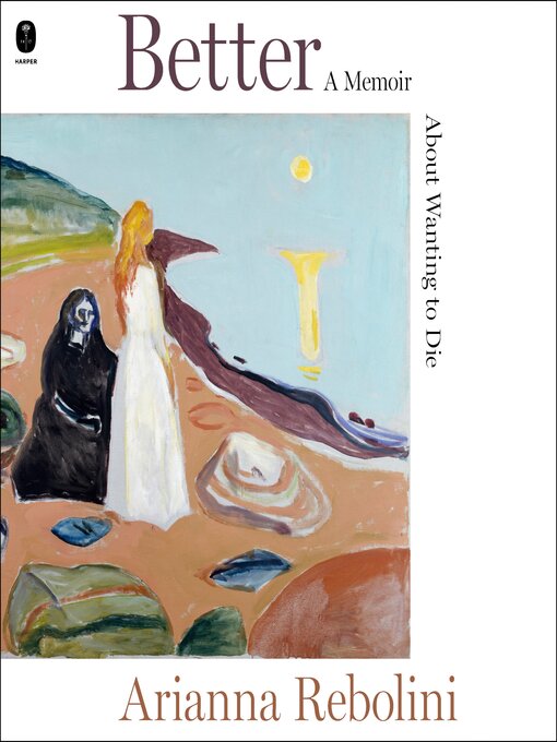 Title details for Better by Arianna Rebolini - Available
